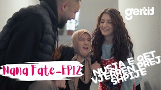 Nana Fate  Nusja e perzen vjehrren  Episoda 58  Sezona 3 [upl. by Nanji]