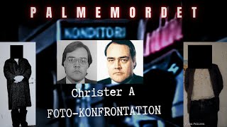 Christer A – Fotokonfrontation på Svea konditori  Palmemordet [upl. by Ahsiad761]