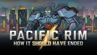 How Pacific Rim Should Have Ended [upl. by Magnien]