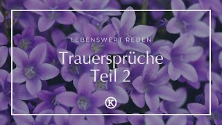 Trauersprüche  Teil 2 [upl. by Akinal]