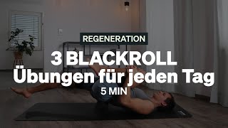 BLACKROLL® Übungen I 3 Übungen für jeden Tag mit der Faszienrolle [upl. by Wendeline837]