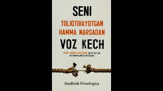 NewBooktrailer  Seni toliqtirayotgan hamma narsadan voz kech Mudhish psixologiya [upl. by Ahsilram]