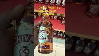 Chivas Regal 12 years old Rs 2200 in gurugram chivas chivasregal bestwhiskey topwhiskey gurgaon [upl. by Yelyab]