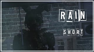 FNAFSFM Rain  lazy shtty animation ok  short [upl. by Neih907]