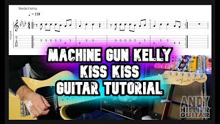 Machine Gun Kelly kiss kiss Guitar Tutorial Lesson [upl. by Gibson]