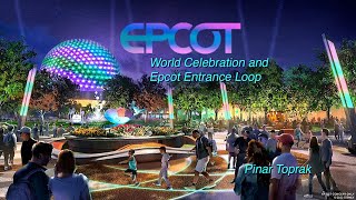 Epcot Entrance and World Celebration Background Music Loop Feat Pinar Toprak [upl. by Analad345]