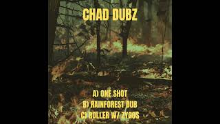 Chad Dubz  Rainforest Dub [upl. by Elleinaj]