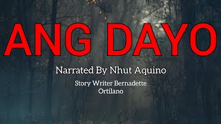 ANG DAYONG ASWANG  tagalog horror stories  Aswang Story [upl. by Tiram]