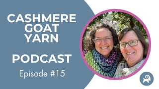 Cashmere Goat Podcast ep 15 [upl. by Sheff]