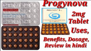 Progynova 2mg Tablet  Estradiol Valerate Tablet  Progynova Tablet  Progynova 2mg Tablet Uses [upl. by Ardith]