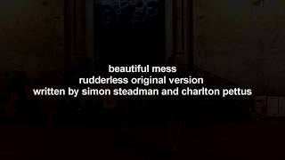 beautiful mess lyric video  rudderless original version [upl. by Lymann691]