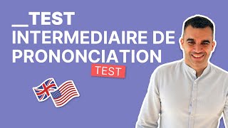 Test dAnglais Niveau B1  Intermédiaire  Prononciation [upl. by Eillib460]