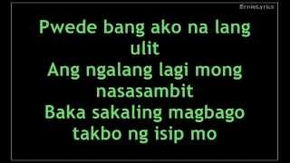 Puwede bang ako na lang ulit  Bugoy Drilon Lyrics [upl. by Gwenora891]