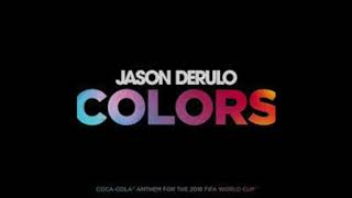 Colors  Jason Derulo Official Audio [upl. by Aicercal176]