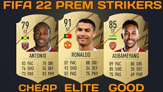 BEST PREMIER LEAGUE STRIKERS FOR FUT CHAMPS  CHEAP GOOD amp EXPENSIVE OP META PREM ST’s  FIFA 22 [upl. by Eirojam]