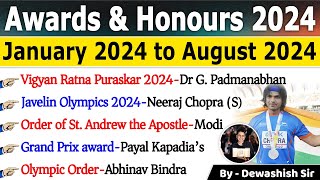 Awards amp Honours 2024  Awards Current affairs 2024  Jan to Aug 2024  Current Affair 2024 current [upl. by Alvita]