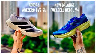 REVIEW ESPECIAL ADIDAS ADIZERO EVO SL VS NEW BALANCE FUELCELL REBEL v4 [upl. by Wayolle]