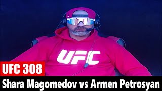 UFC 308 Shara Magomedov vs Armen Petrosyan PREDICTION [upl. by Eahcim]