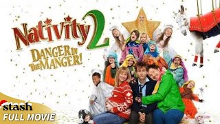 Nativity 2 Danger in the Manger  Full Hallmark Christmas Comedy 2024  David Tennant [upl. by Stag]