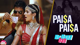 Paisa Paisa Official Video Song De Dana Dan Akshay Kumar amp Katrina Kaif  Ishtar Music [upl. by Yraek724]