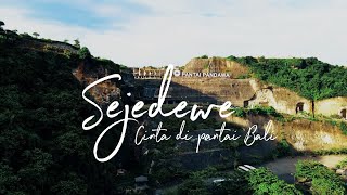 SEJEDEWE  CINTA DI PANTAI BALI VIDEO LIRIK [upl. by Icaj504]