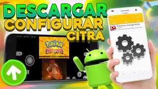 ✅¡EL MEJOR EMULADOR 3DS PARA ANDROID📱CÓMO JUGAR POKÉMON RUBÍ OMEGA EN GAMA MEDIA Y BAJA  CITRA APK [upl. by Etnahc449]