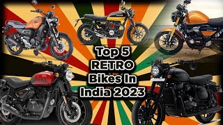 Top 5 Best Retro Bikes In India 2023 💫Powerful Engine💫Low Mainteenance💯💯 [upl. by Margetts]