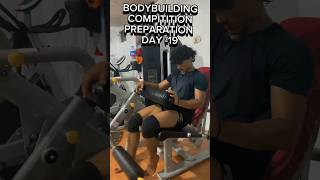 BODYBUILDING COMPITITION PREPARATION DAY 19gymmotivation minivlog vlog motivation minivlog [upl. by Nothgiel966]