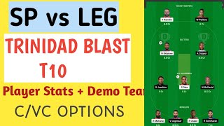 sp vs leg dream11 prediction sp vs leg dream11 teamsp vs leg trinadad blastt10 dream11 team today [upl. by Hung]