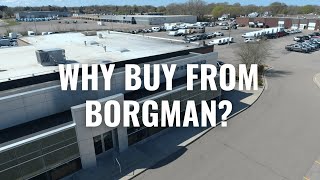 Why Buy From Borgman [upl. by Sidney]