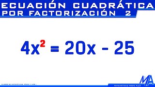 Ecuacion cuadrática  Segundo grado por factorización  Ejemplo 2 [upl. by Rodolph]