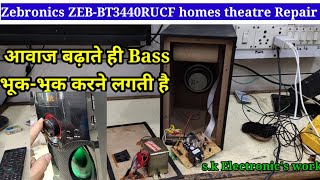 Zebronics ZEBBT3440RUCF Home theatre Repair bass problem [upl. by Peria55]