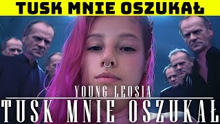 YOUNG LEOSIA  TUSK MNIE OSZUKAŁ remix [upl. by Akinahs]