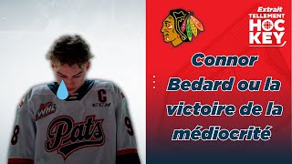 Connor Bedard la récompense des Hawks pour avoir coulé au classement  Tellement hockey [upl. by Hollingsworth427]