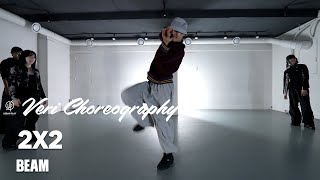 2X2  BEAM  VERI Choreography  Urban Play Dance Academy [upl. by Corena]