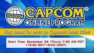 CAPCOM Online Program TGS 2024 Livestream [upl. by Bertolde]