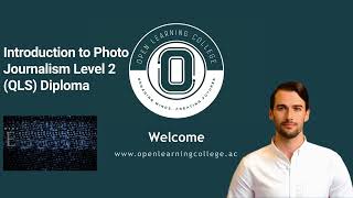 Introduction to Photo Journalism Level 2 QLS Diploma [upl. by Wendye]