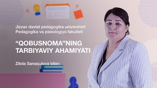 Ped va psixologiya fakulteti Zilola Sanaqulova Mavzu quotQobusnoma’’ asarining tarbiyaviy ahamiyati [upl. by Ogg131]