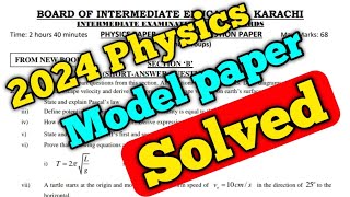 Class 11 physics model paper solved  2024 new physics book model paper solution  solved physics [upl. by Keung]