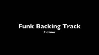 Funk Backing Track  E minor [upl. by Yrtua]