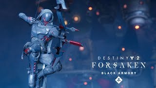 Destiny 2 Forsaken Annual Pass – Black Armory Izanami Forge Trailer UK [upl. by Athal]