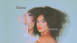 Tonina  Autumn Official Visualizer [upl. by Yalc]