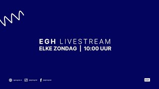 Livestream EGH Zondag 03 nov  W Scheffer  Heilig Avondmaal [upl. by Ennaylloh]