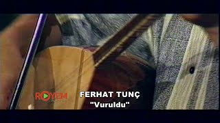 Ferhat Tunç  Vuruldu  TV Konser 1995 [upl. by Rivkah180]