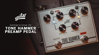 Getting to know the Tone Hammer Preamp Pedal [upl. by Naeerb]