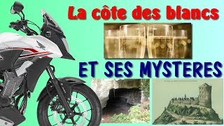 La côte des blancs et ses mystères [upl. by Hunt]