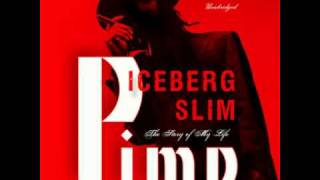 Iceberg Slim  GAME [upl. by Brandais]