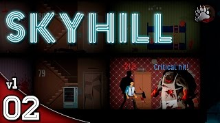 Lets Play Skyhill 102  Gameplay Português Vamos Jogar PTBR [upl. by Rois511]