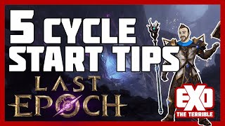 5 Cycle Start Tips for Last Epoch 10 LeagueSeason [upl. by Clarette]