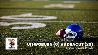 Woburn vs Dracut 10 20 24 [upl. by Thom379]